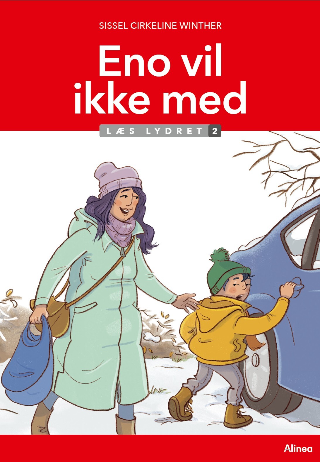 Eno Vil Ikke Med, Læs Lydret 2 - Sissel Cirkeline Winther - Bog