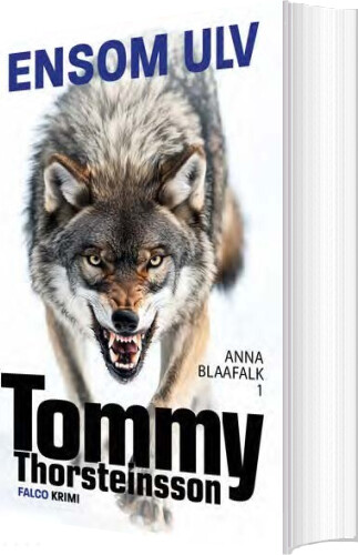 Ensom Ulv - Tommy Thorsteinsson - Bog