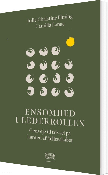 Ensomhed I Lederrollen - Camilla Lange Og Julie Christine Elming - Bog