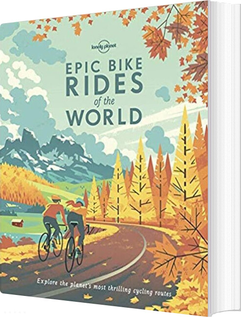 Epic Bike Rides Of The World - Lonely Planet - English Book