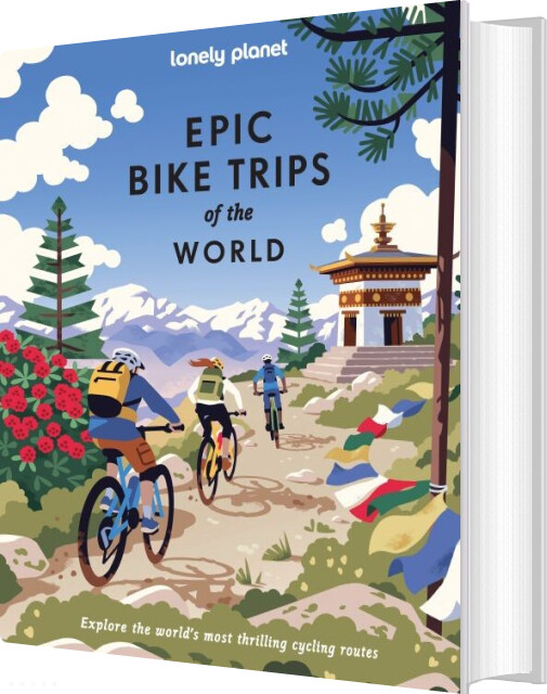 Epic Bike Trips Of The World - Lonely Planet - English book