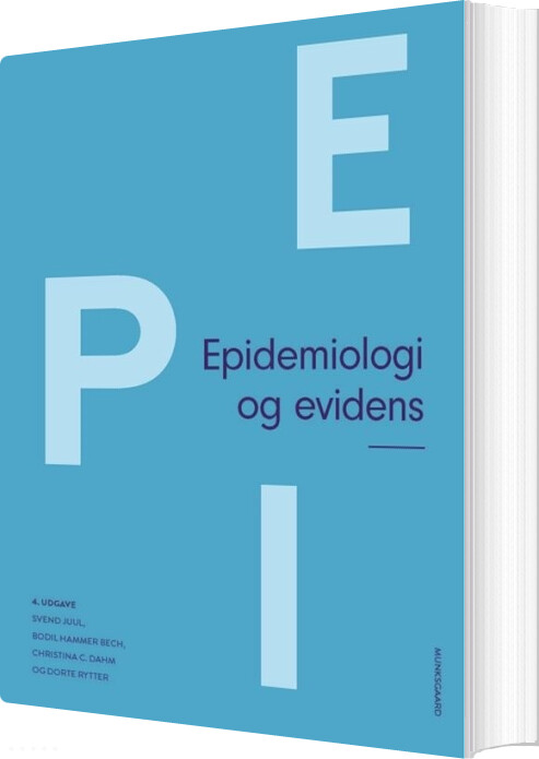 Epidemiologi Og Evidens - Svend Juul - Bog