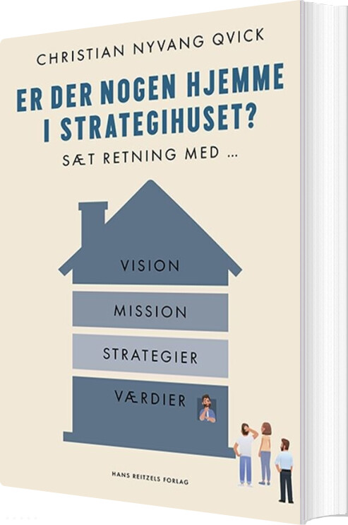 Er Der Nogen Hjemme I Strategihuset? - Christian Qvick - Bog