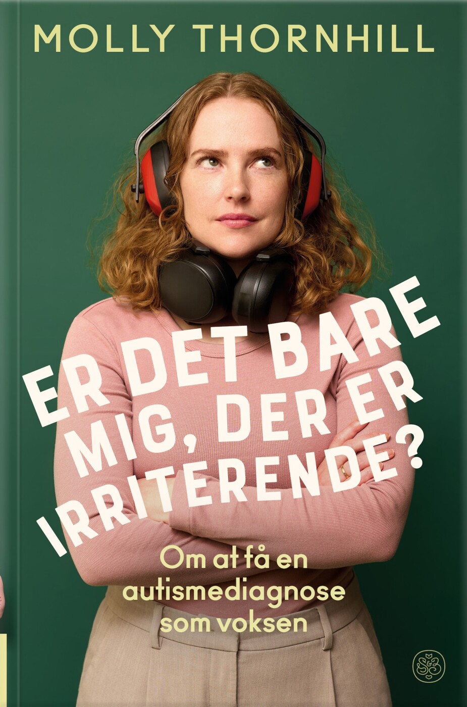 Er Det Bare Mig, Der Er Irriterende? - Molly Thornhill - Bog