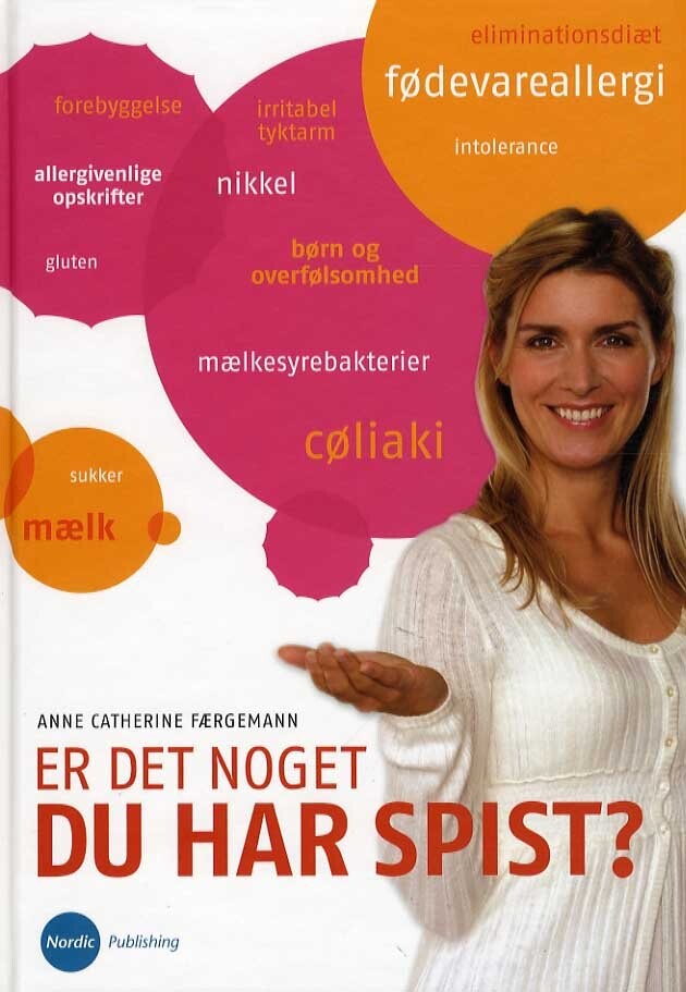Billede af Er Det Noget Du Har Spist ? - Anne Catherine Færgemann - Bog