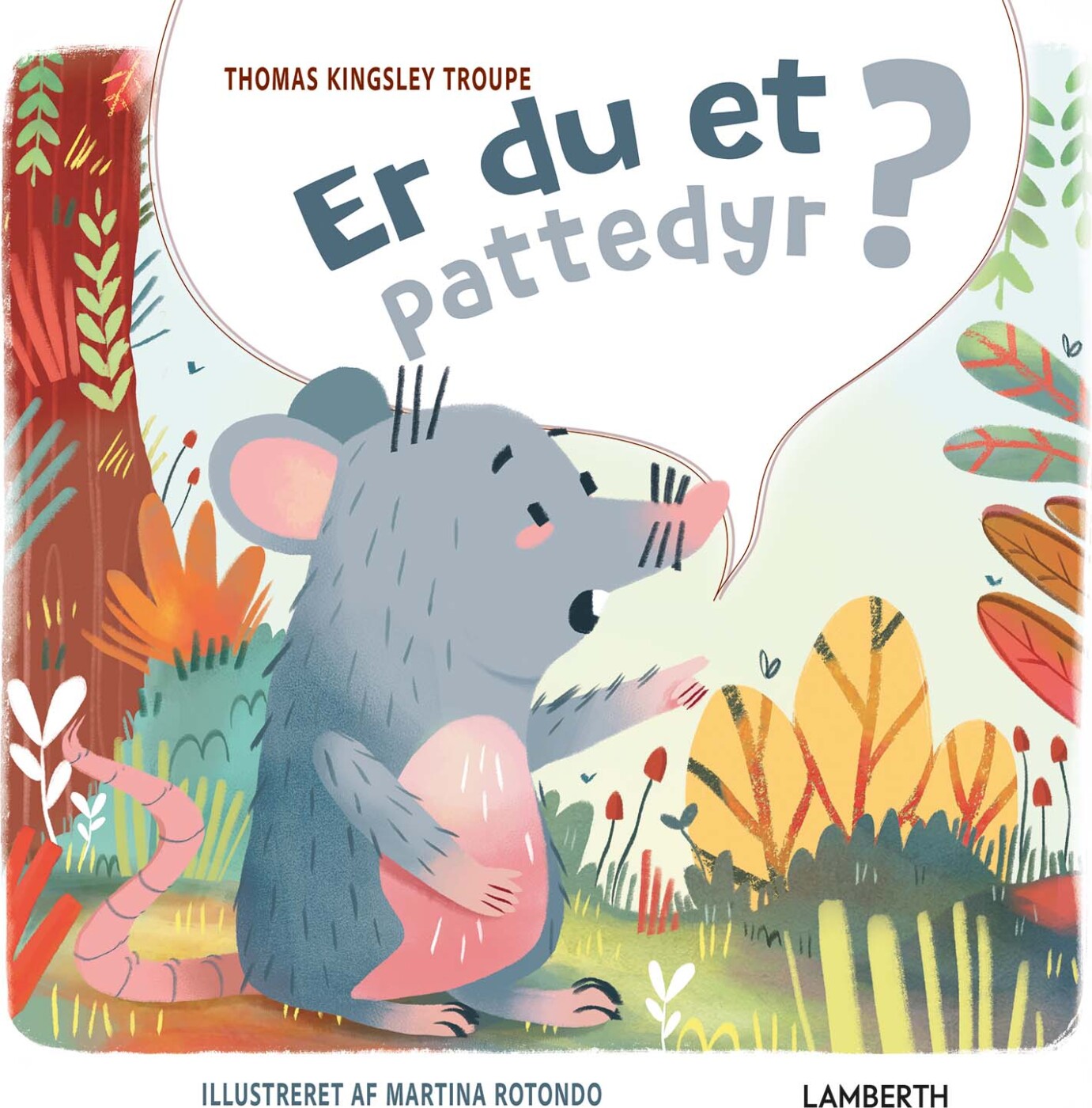 Er Du Et Pattedyr? - Thomas Kingsley Troupe - Bog