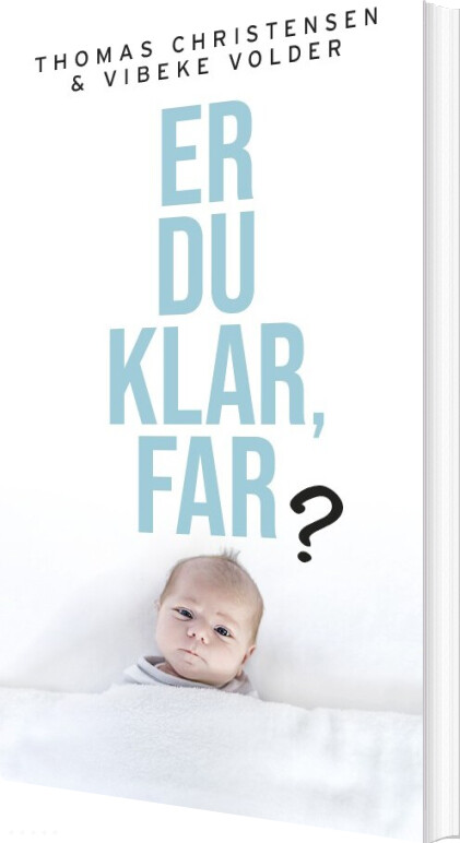 Billede af Er Du Klar, Far? - Thomas Christensen - Bog