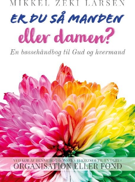 Billede af Er Du Så Manden Eller Damen? - Mikkel Zeki Larsen - Bog