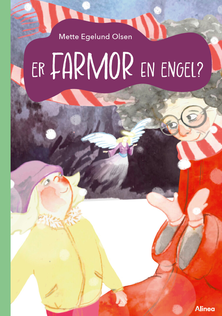 Billede af Er Farmor En Engel? Grøn Læseklub - Mette Egelund Olsen - Bog