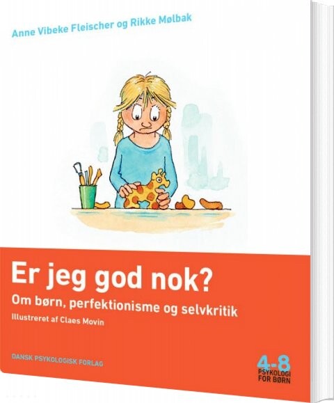 Billede af Er Jeg God Nok? - Anne Vibeke Fleischer - Bog
