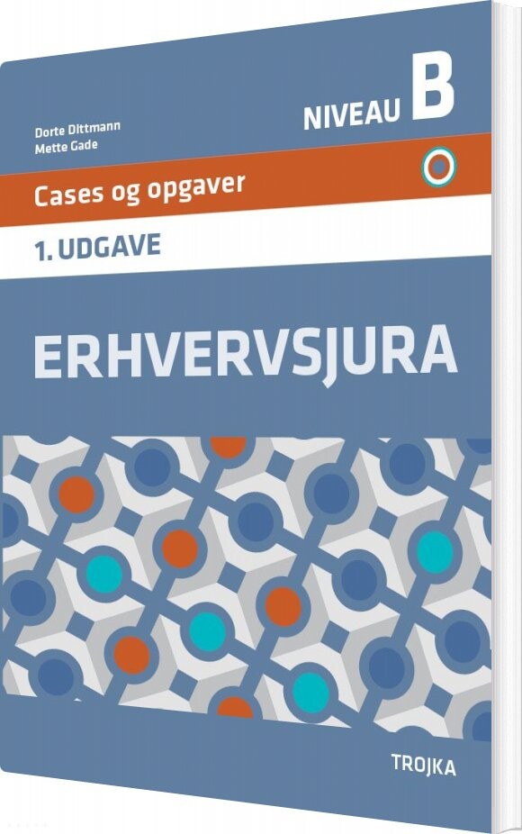 Billede af Erhvervsjura B, Cases Og Opgaver - Dorte Dittmann - Bog