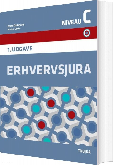 Billede af Erhvervsjura C, 1. Udgave 2018 - Dorte Dittmann - Bog