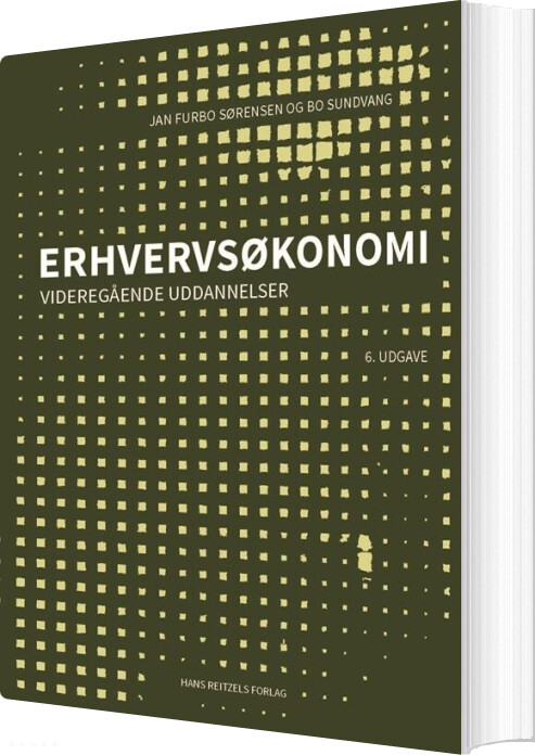 Erhvervsøkonomi - Videregående Uddannelser - Jan Furbo Sørensen - Bog