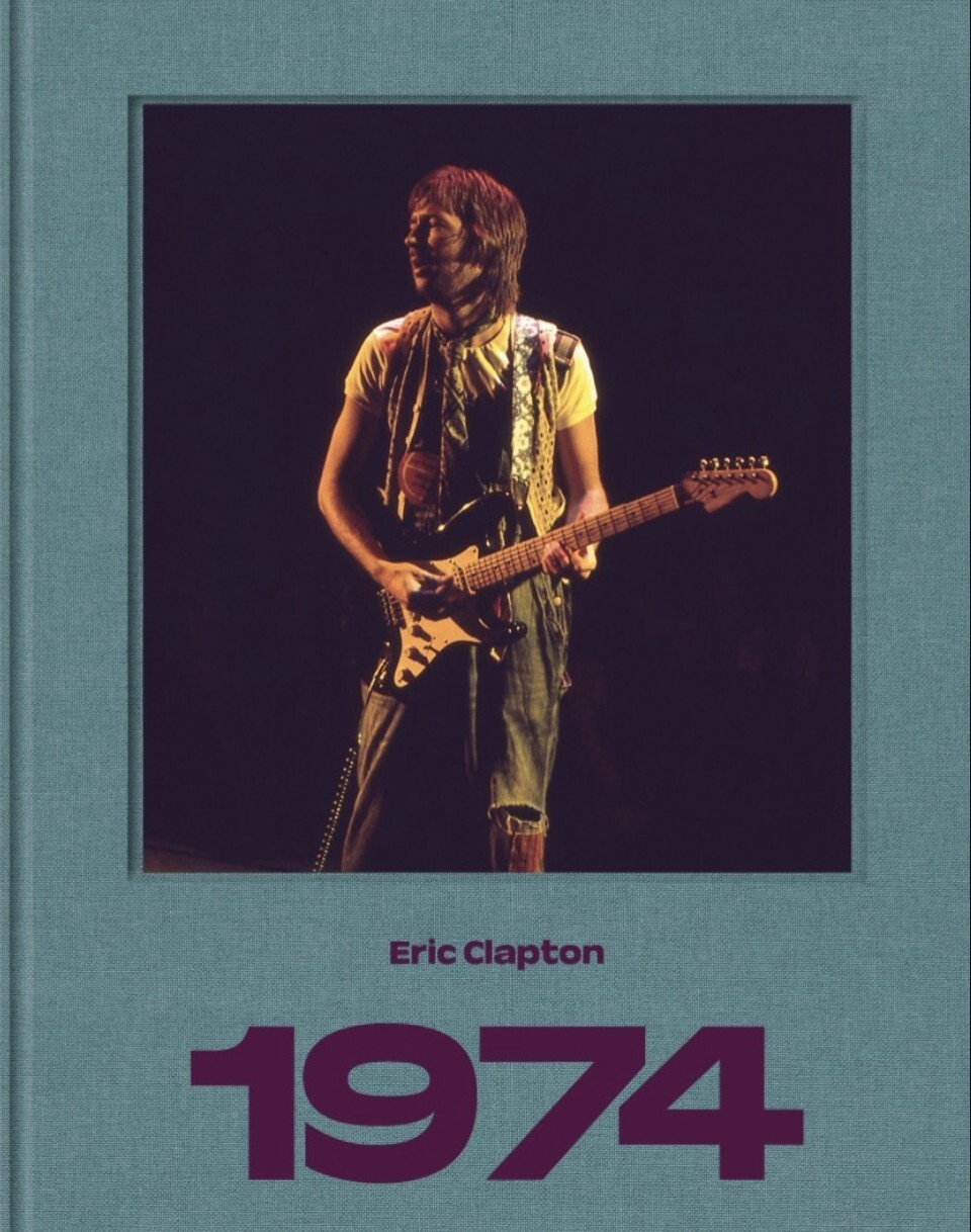 Eric Clapton 1974 - Christian Larsen - Bog