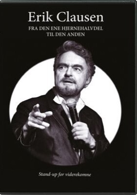 Erik Clausen - Fra Den Ene Hjernehalvdel Til Den Anden - DVD - Film