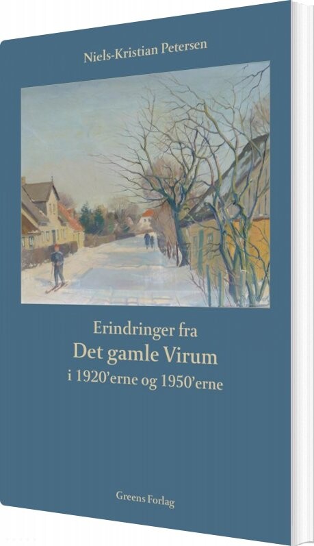 Billede af Erindringer Fra Det Gamle Virum I 1920'erne Og 1950'erne - Niels-kristian Petersen - Bog