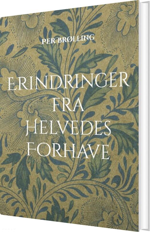 Billede af Erindringer Fra Helvedes Forhave - Per Brølling - Bog