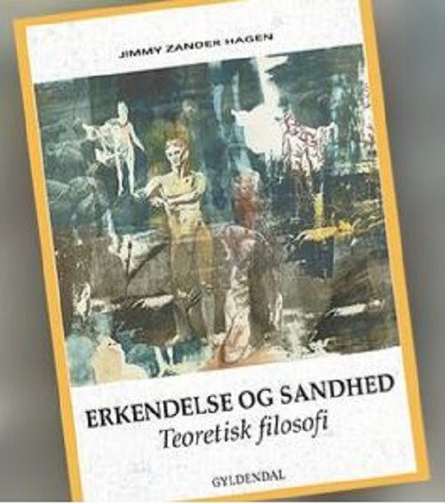 Erkendelse Og Sandhed - Jimmy Zander Hagen - Bog