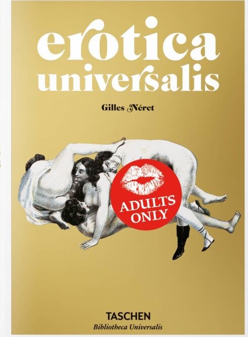 Erotica Universalis - Gilles Néret - English Book