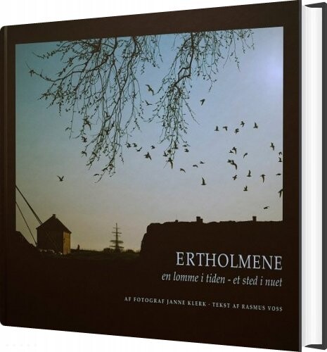 Billede af Ertholmene - En Lomme I Tiden, Et Sted I Nuet - Janne Klerk - Bog