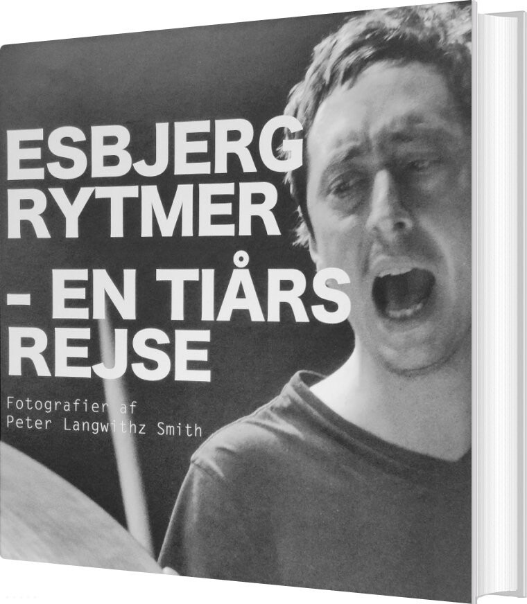 Billede af Esbjerg Rytmer - En Til Tiårs Rejse - Peter Langwithz Smith - Bog