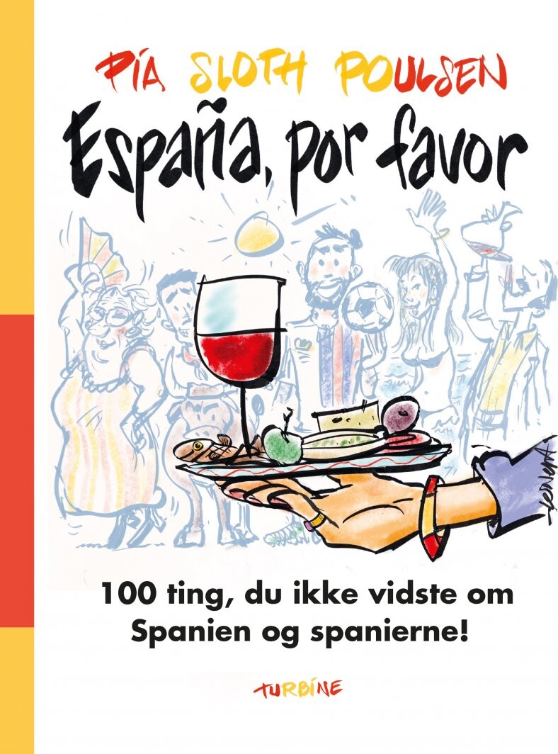 España, Por Favor - Pia Sloth Poulsen - Bog