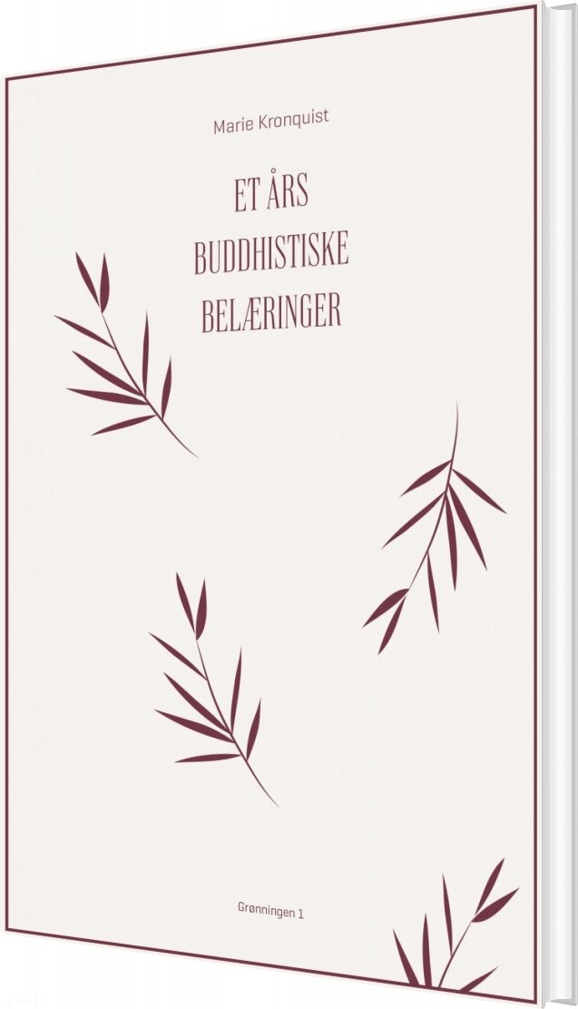 Billede af Et års Buddhistiske Belæringer - Marie Kronquist - Bog