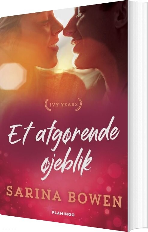 Billede af Et Afgørende øjeblik - Sarina Bowen - Bog