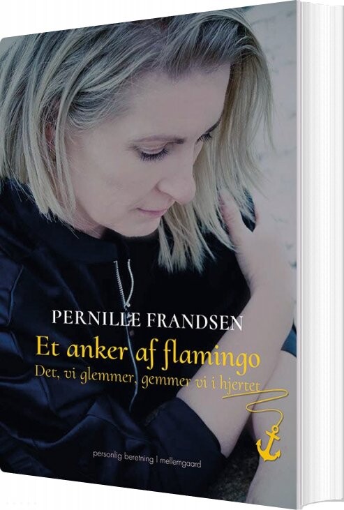 Et Anker Af Flamingo - Pernille Frandsen - Bog