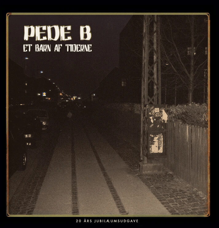 Pede B - Et Barn Af Tiderne - Vinyl Lp