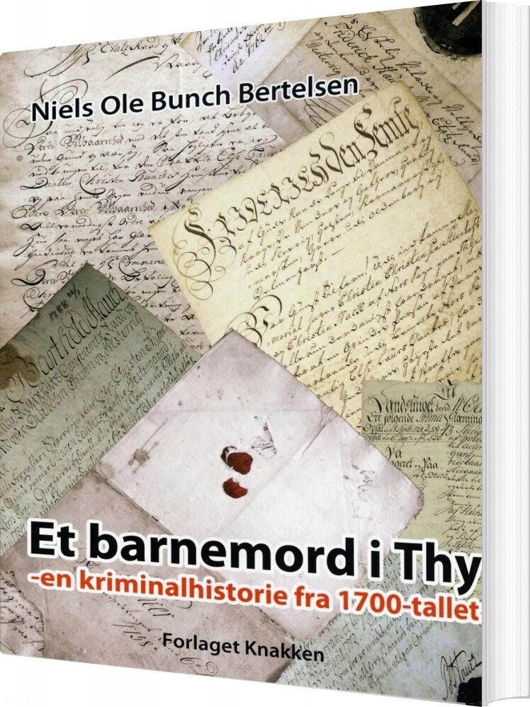 Billede af Et Barnemord I Thy - Niels Ole Bunch Bertelsen - Bog