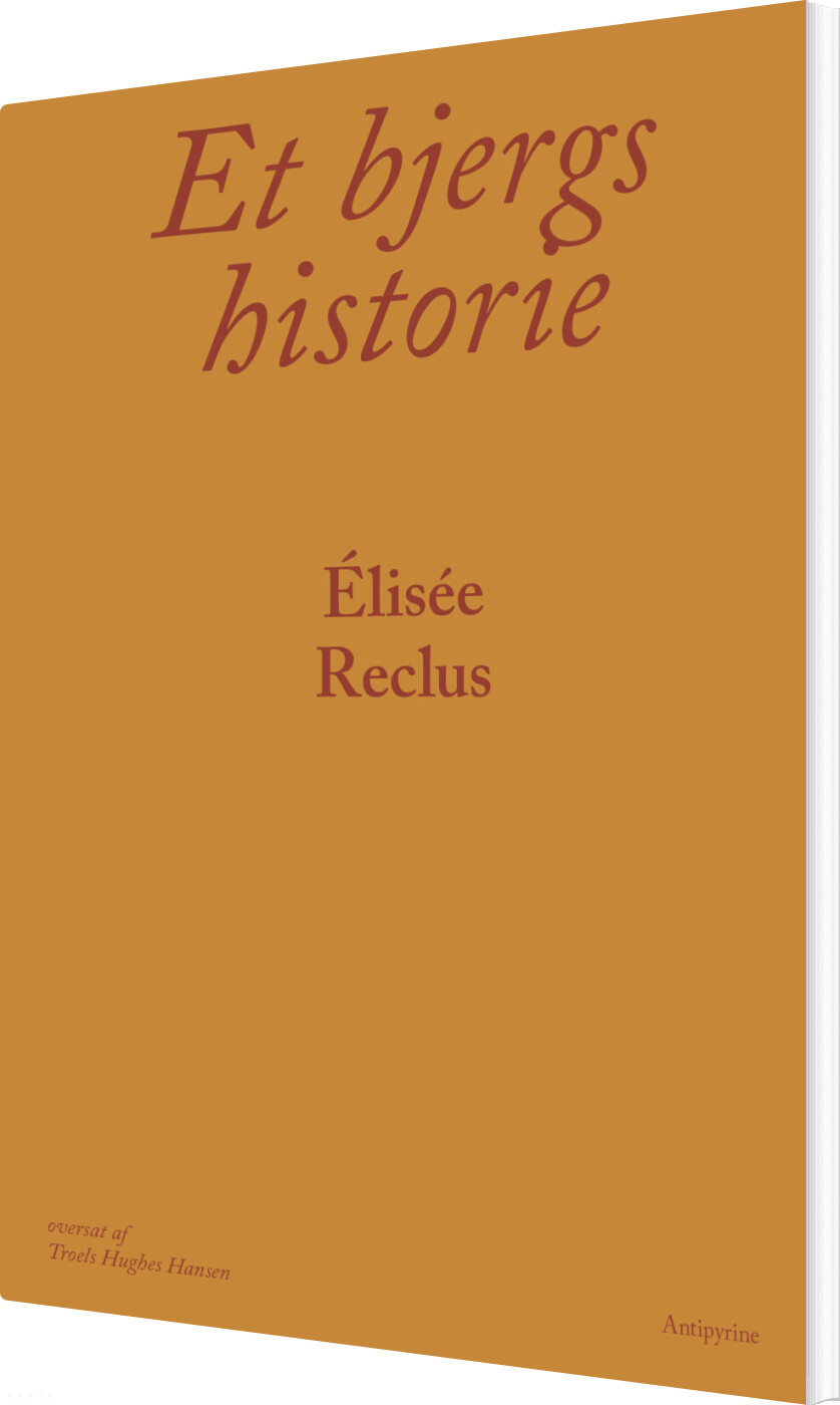 Billede af Et Bjergs Historie - élisée Reclus - Bog