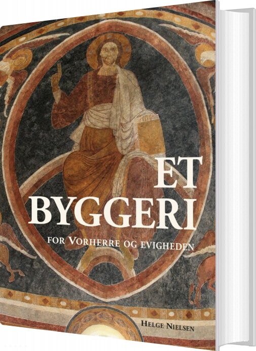Billede af Et Byggeri For Vorherre Og Evigheden - Helge Nielsen - Bog