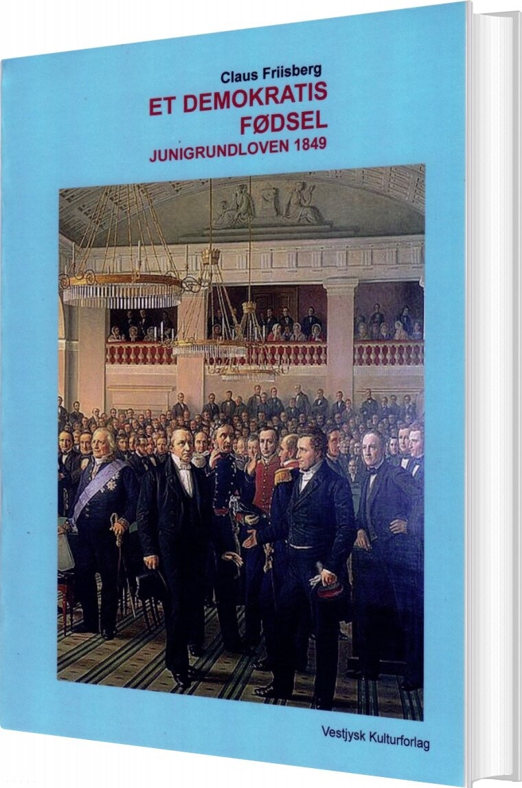 Billede af Et Demokratis Fødsel - Claus Friisberg - Bog