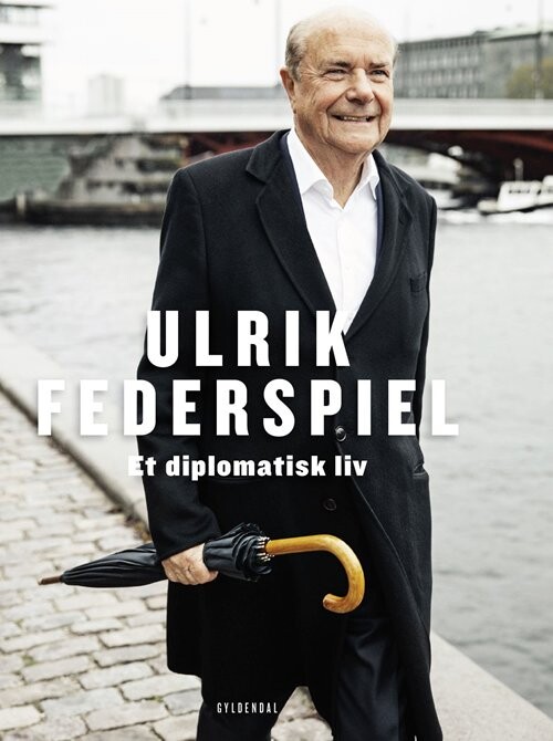 Billede af Et Diplomatisk Liv - Ulrik Federspiel - Bog