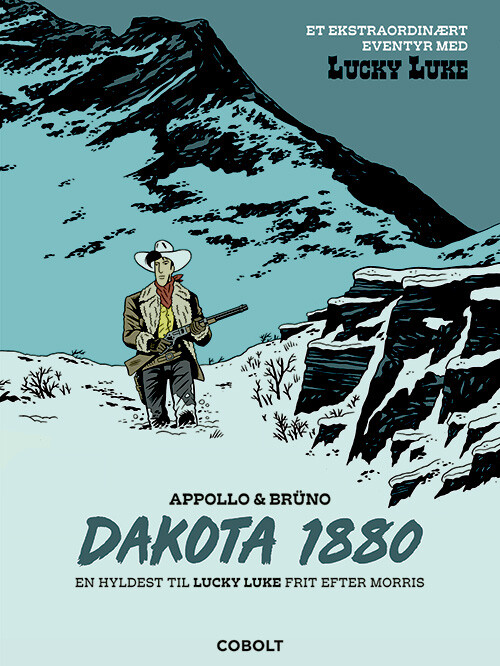 Et Ekstraordinært Eventyr Med Lucky Luke: Dakota 1880 - Bog