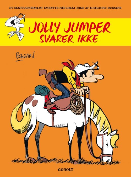 Billede af Et Ekstraordinært Eventyr Med Lucky Luke: Jolly Jumper Svarer Ikke - Bouzard - Tegneserie hos Gucca.dk
