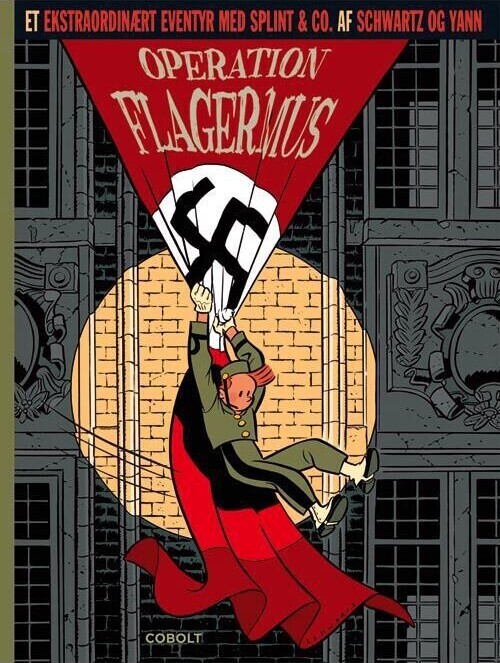 Et Ekstraordinært Eventyr Med Splint og Co.: Operation Flagermus – Schwartz – Bog