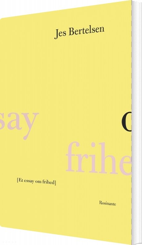 Billede af Et Essay Om Indre Frihed - Jes Bertelsen - Bog