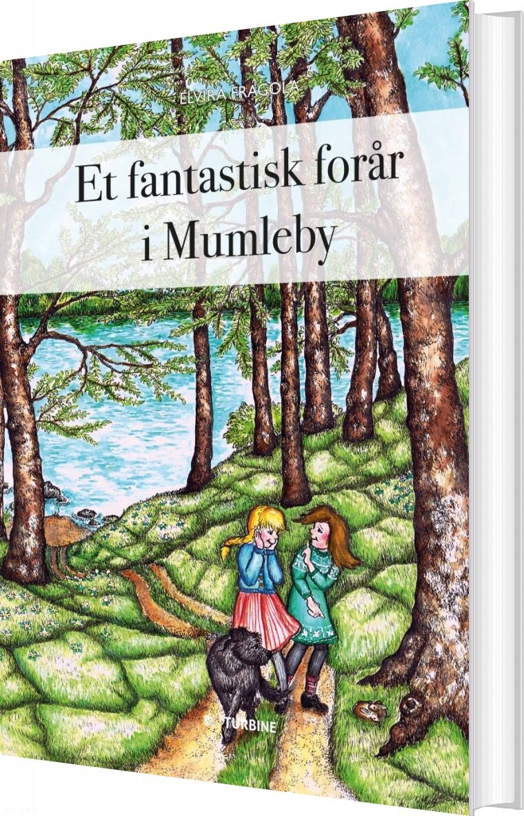 Billede af Et Fantastisk Forår I Mumleby - Elvira Fragola - Bog