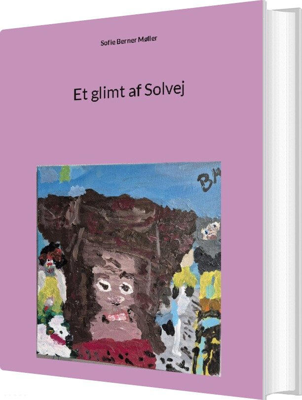 Et Glimt Af Solvej - Sofie Berner Møller - Bog