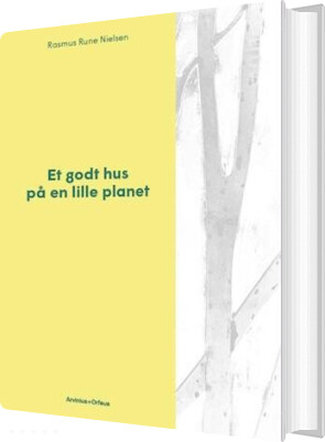 Et Godt Hus På En Lille Planet - Rasmus Rune Nielsen - Bog