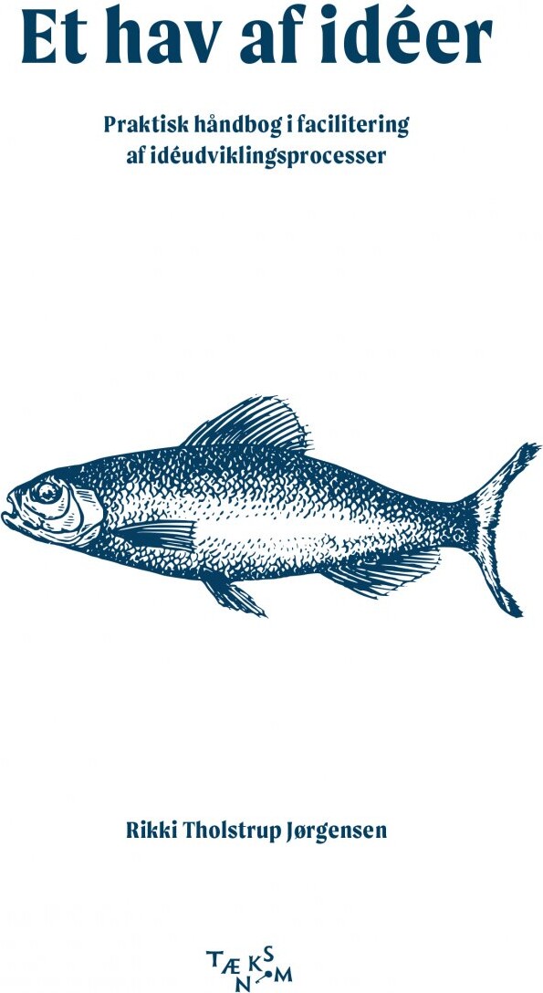 Et Hav Af Idéer - Rikki Tholstrup Jørgensen - Bog