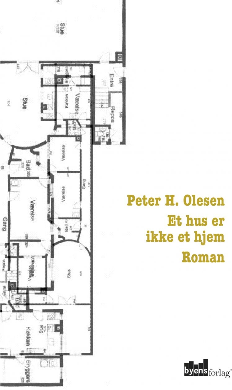 Billede af Et Hus Er Ikke Et Hjem - Peter H. Olesen - Bog