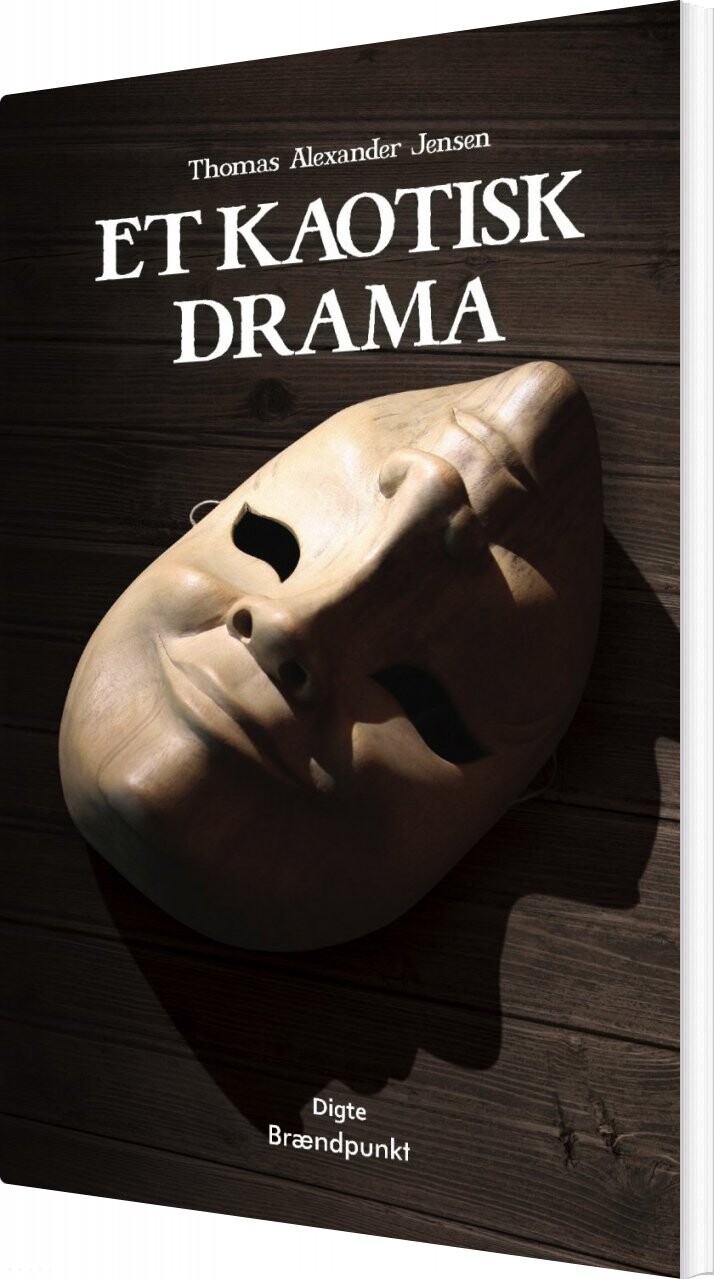 Billede af Et Kaotisk Drama - Thomas Alexander Jensen - Bog