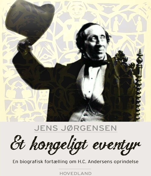 Billede af Et Kongeligt Eventyr - Jens Jørgensen - Bog