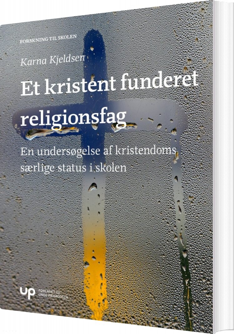 Et Kristent Funderet Religionsfag - Karna Kjeldsen - Bog