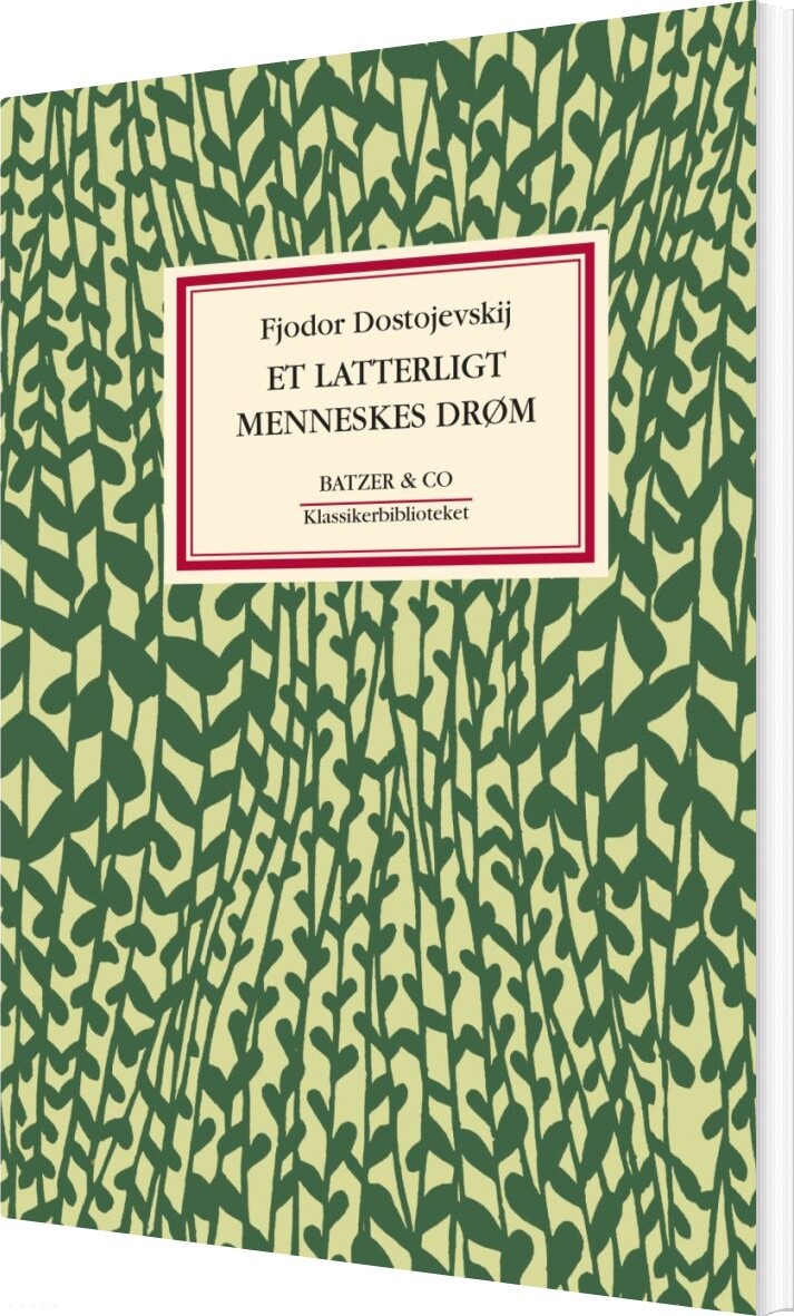 Billede af Et Latterligt Menneskes Drøm - F. M. Dostojevskij - Bog