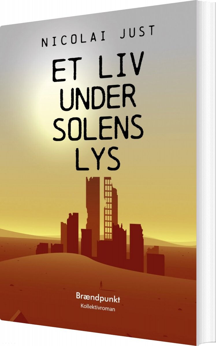 Billede af Et Liv Under Solens Lys - Nicolai Just - Bog