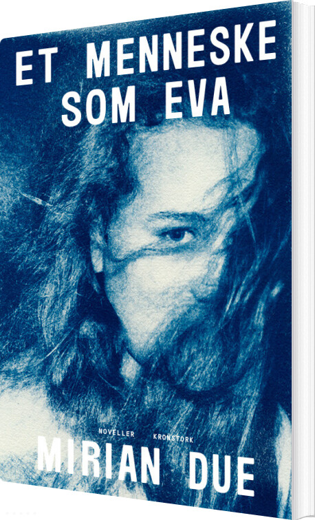 Et Menneske Som Eva - Mirian Due - Bog